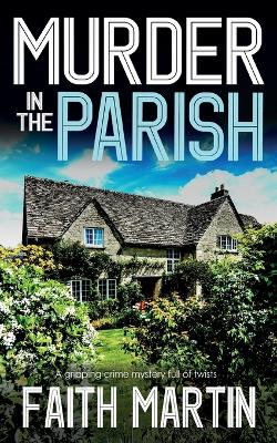 Book cover for MURDER IN THE PARISH an utterly gripping crime mystery full of twists