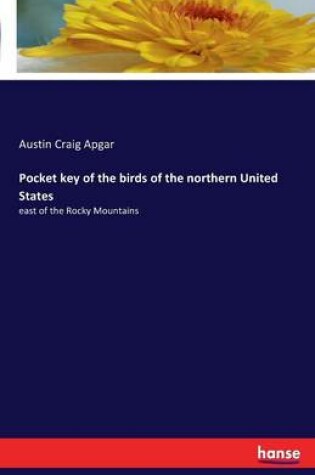 Cover of Pocket key of the birds of the northern United States