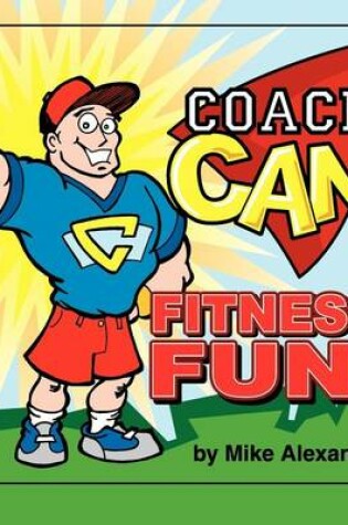 Cover of Coach Can Fitness Fun!