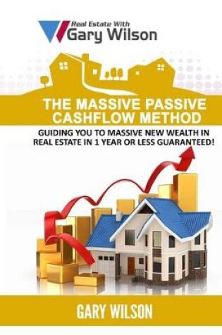 Cover of The Massive Passive Cashflow Method