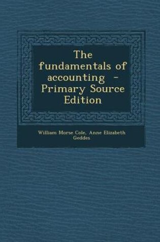 Cover of The Fundamentals of Accounting - Primary Source Edition