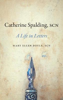 Book cover for Catherine Spalding, SCN