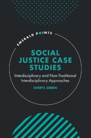 Cover of Social Justice Case Studies