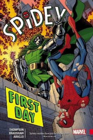 Cover of Spidey Vol. 1: First Day