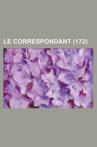 Cover of Le Correspondant (172)