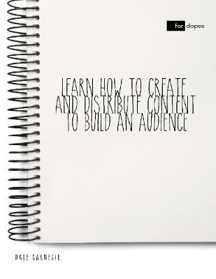 Book cover for Learn How to Create and Distribute Content to Build an Audience