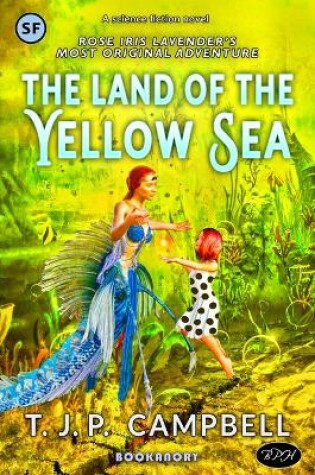 Cover of The Land Of The Yellow Sea
