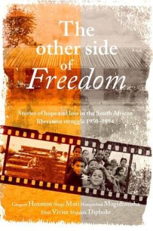 Cover of The other side of freedom