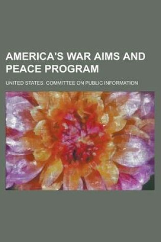 Cover of America's War Aims and Peace Program