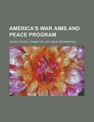 Book cover for America's War Aims and Peace Program