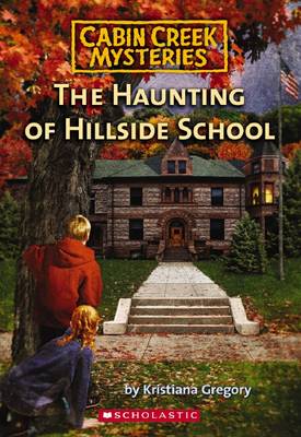 Book cover for #4 Haunting of Hillside School