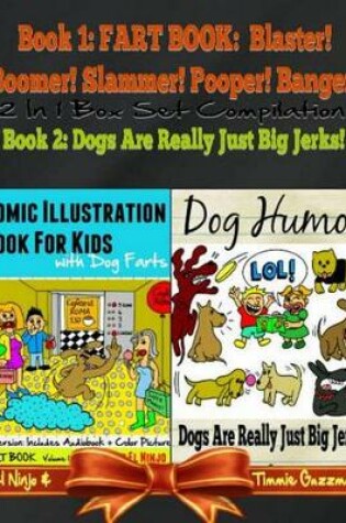 Cover of Comic Illustration Book for Kids with Dog Farts - Fart Book for Kids: Fart Book