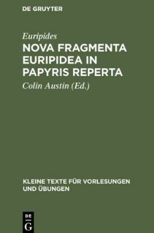 Cover of Nova Fragmenta Euripidea in Papyris Reperta