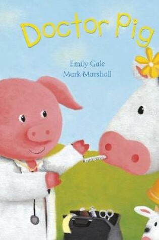 Cover of Doctor Pig