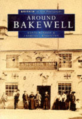 Book cover for Bakewell in Old Photographs