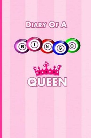 Cover of Diary of a Bingo Queen