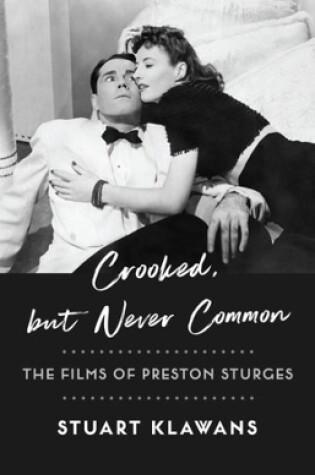 Cover of Crooked, but Never Common