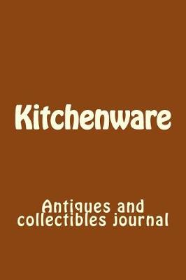 Cover of Kitchenware