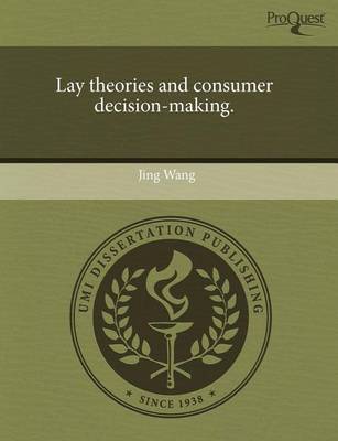 Book cover for Lay Theories and Consumer Decision-Making.