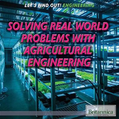 Book cover for Solving Real World Problems with Agricultural Engineering