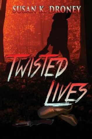 Cover of Twisted Lives