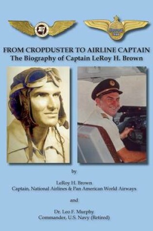 Cover of From Cropduster to Airline Captain