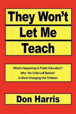 Book cover for They Won't Let Me Teach