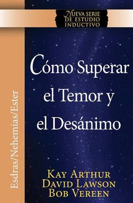 Book cover for Como Superar El Temor y El Desanimo / Overcoming Fear and Discouragement (Niss Series)