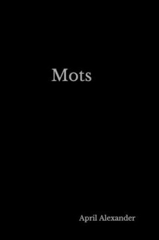 Cover of Mots