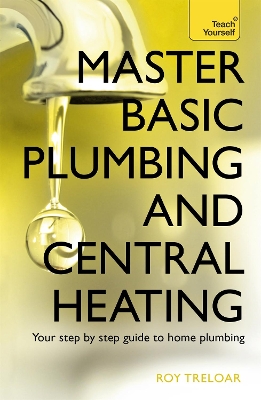 Cover of Master Basic Plumbing And Central Heating