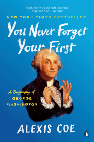 Cover of You Never Forget Your First
