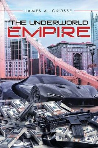 Cover of The Underworld Empire