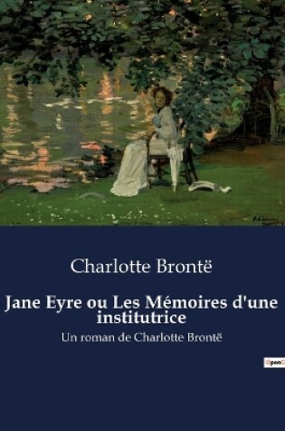 Cover of Jane Eyre ou Les Mémoires d'une institutrice