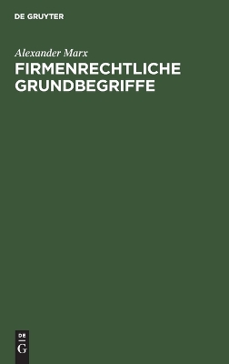 Book cover for Firmenrechtliche Grundbegriffe