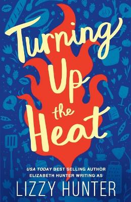 Book cover for Turning Up the Heat