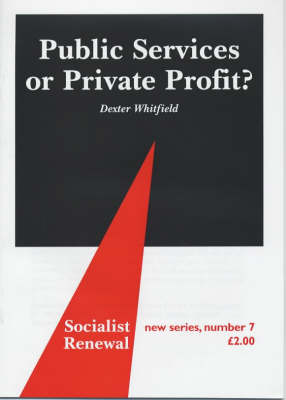 Cover of Public Services or Private Profit?