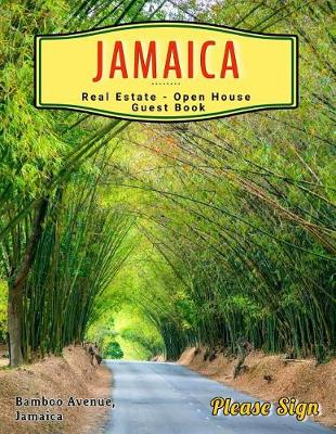 Book cover for Jamaica Real Estate Open House Guest Book