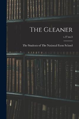 Book cover for The Gleaner; v.27 no.3