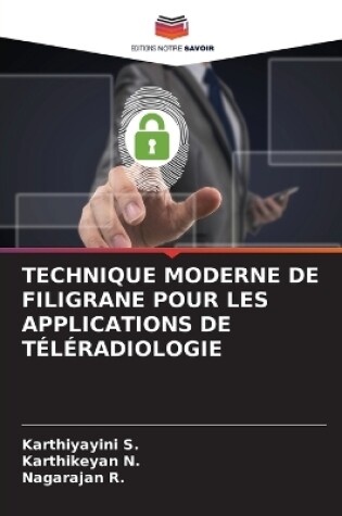 Cover of Technique Moderne de Filigrane Pour Les Applications de Téléradiologie