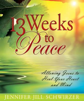 Cover of 13 Weeks to Peace