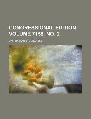 Book cover for Congressional Edition Volume 7158, No. 2