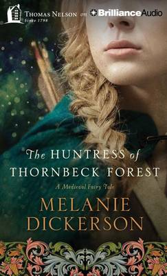 Book cover for The Huntress of Thornbeck Forest