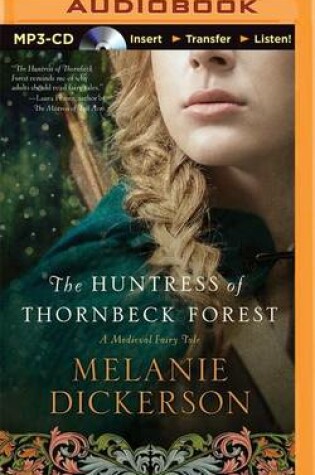 Cover of The Huntress of Thornbeck Forest