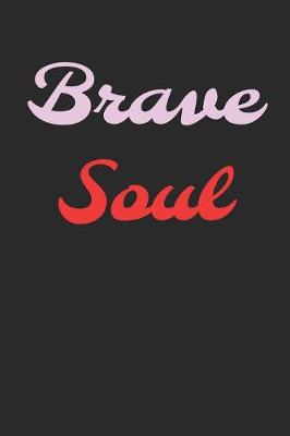 Book cover for Brave Soul
