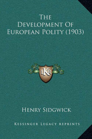 Cover of The Development of European Polity (1903)