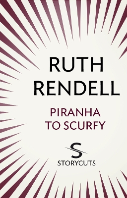 Book cover for Piranha to Scurfy (Storycuts)