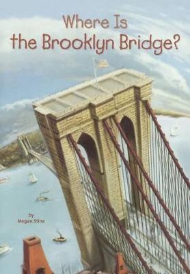 Book cover for Where Is the Brooklyn Bridge?