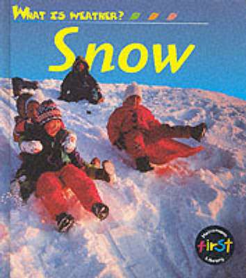 Book cover for What Is Weather?: Snow          (Cased)