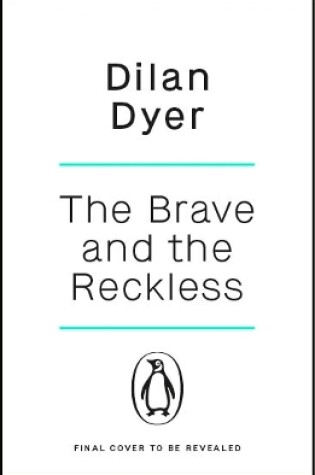 Cover of The Brave and The Reckless