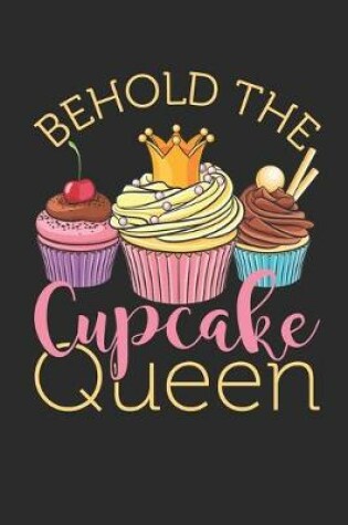 Cover of Behold The Cupcake Queen